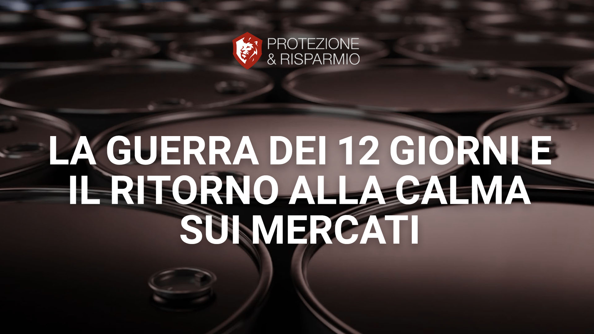 La guerra dei 12 giorni e il ritorno alla calma sui mercati, link youTube si apre in una nuova scheda